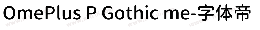 OmePlus P Gothic me字体转换